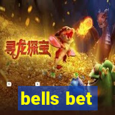 bells bet